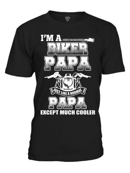 I'M A Biker Papa Shirt, Motorcycle Rider